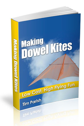 Click to buy the e-book 'Making Dowel Kites'.